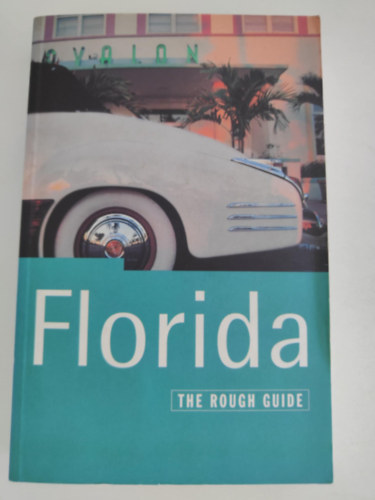 Mick Sinclair - The Rough Guide - Florida