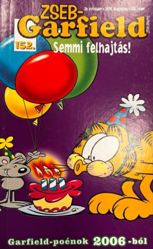 Zsebgarfield 152. - Semmi felhajts!