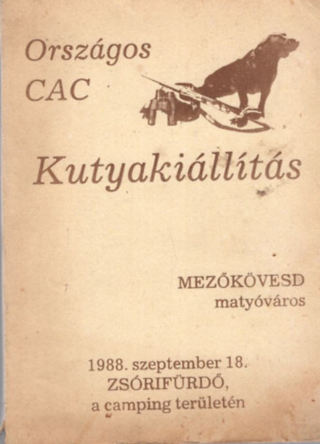 Orszgos CAC Kutyakillts - Mezkvesd 1988. szeptember 18.