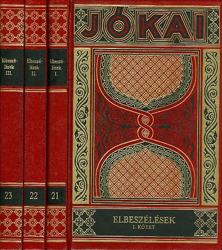Jókai Mór - Elbeszélések I-III. (Gyűjteményes díszkiadás 21-23. kötet)