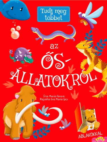 María Forero - Tudj meg többet az ősállatokról