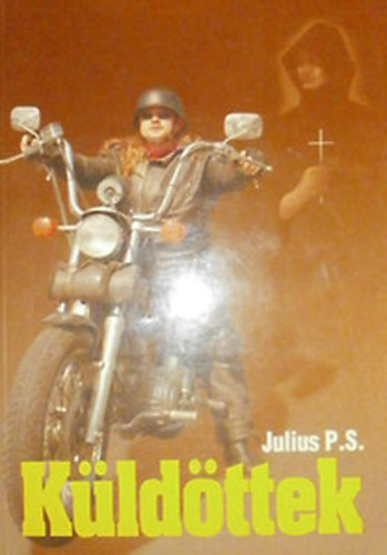 Julius P. S. - Küldöttek