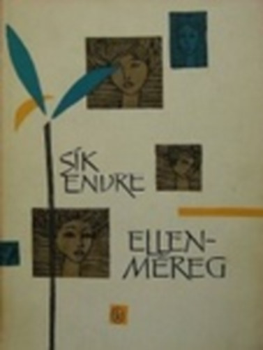 Sík Endre - Ellenméreg