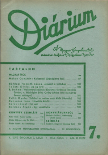 M�t� K�roly-Kenyeres Imre - Di�rium V. (XIV.) �vfolyam, 7. sz�m 1944. J�lius