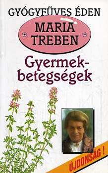 Maria Treben - Gyermekbetegs�gek