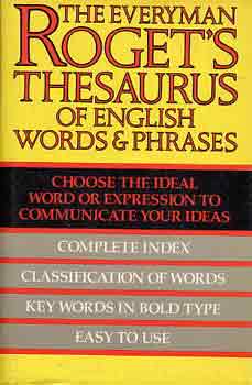 The Everyman Roget's Thesaurus of English words & phrases