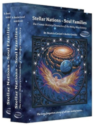 Gresk Anik Czeizel Beatrix Dr. - Stellar Nations - Soul Families I-II.