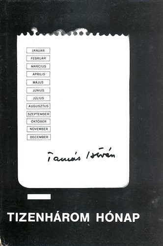 Tam�s Istv�n - Tizenh�rom h�nap - dedik�lt