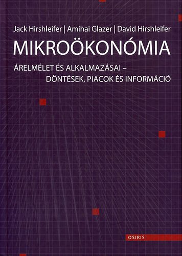 D. Hirshleifer, A. Glazer J. Hirshleifer - Mikrokonmia