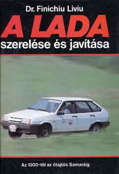 Finichiu, dr. Liviu - A Lada szerel�se �s jav�t�sa