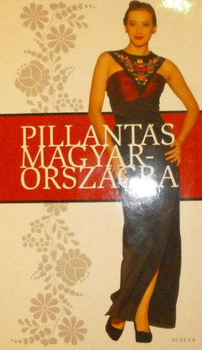 Pillant�s Magyarorsz�gra