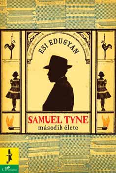 Esi Edugyan - Samuel Tyne m�sodik �lete