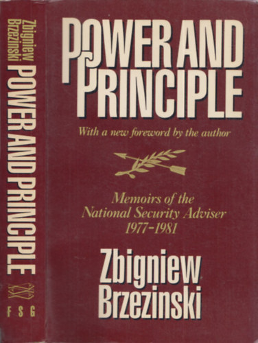 Zbigniew Brzezinski - Power and Principle (With a New Foreword by the Author)