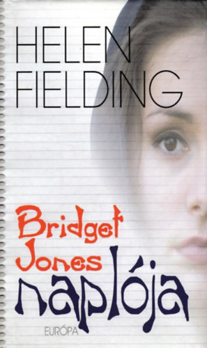 Helen Fielding - Bridget Jones napl�ja