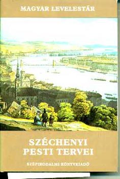 Széchenyi pesti tervei (MAGYAR LEVELESTÁR)