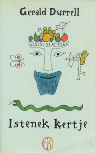 Gerald Durrell - Istenek kertje