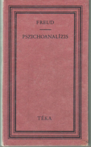 Sigmund Freud - Pszichoanalzis (Sigmund Freud)