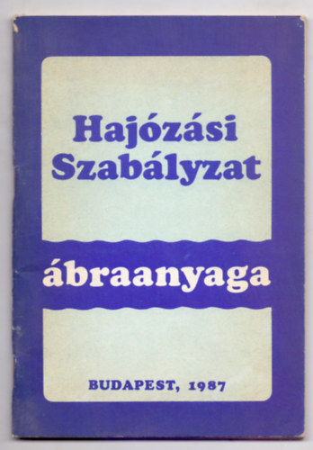 Kzlekedsi Ffelgyelet - Hajzsi Szablyzat braanyaga /2., 3., 6., 7., s 8. szm mellkletek/