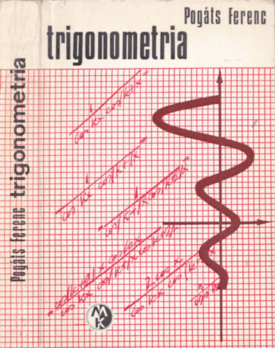 Pogts Ferenc - Trigonometria - Pldatr