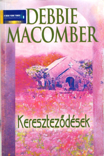 Debbie Macomber - Keresztez�d�sek