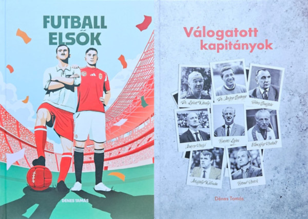 Dnes Tams - 2 knyv a magyar labdargs trtnetrl: Futball elsk + Vlogatott kapitnyok