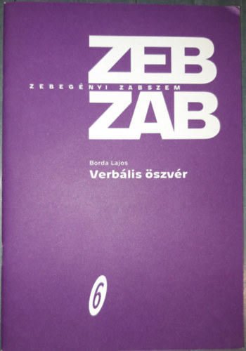 Borda Lajos - Zebegnyi Zabszem - Verblis szvr 6