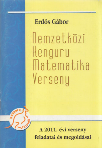 Nemzetkzi Kenguru Matematika Verseny, 2011 - A 2011. vi verseny feladatai s megoldsai