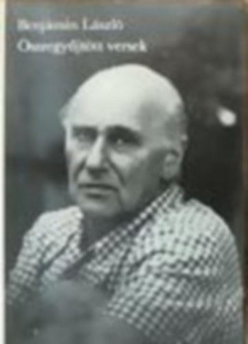 Benj�min L�szl� - �sszegy�jt�tt versek