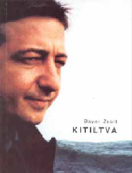 Bayer Zsolt - Kitiltva