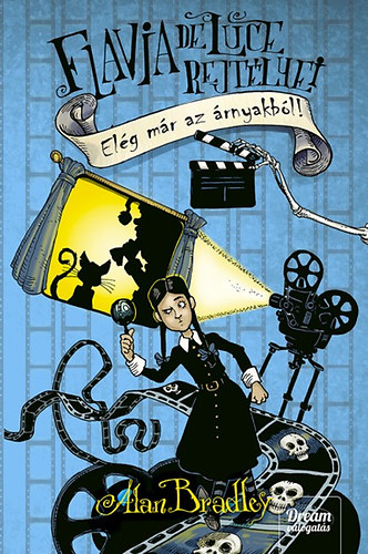 Alan Bradley - El�g m�r az �rnyakb�l!