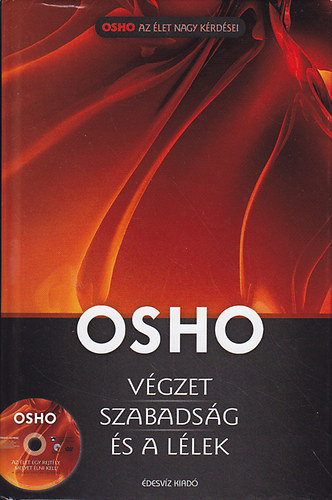 Osho - Vgzet, szabadsg s a llek (DVD mellklettel)