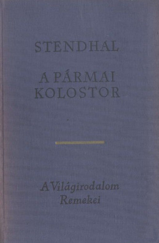 Stendhal - A p�rmai kolostor