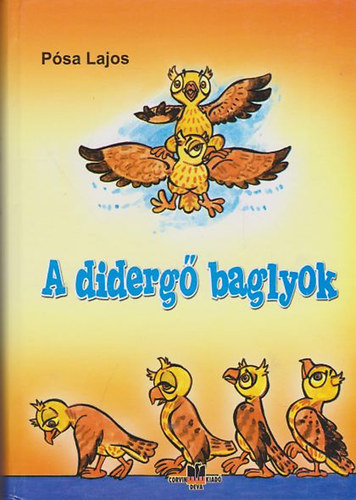 Psa Lajos - A diderg baglyok