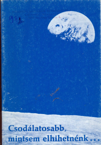 Csod�latosabb, mintsem elhihetn�nk...