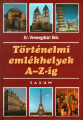 Dr. Veresegyhzi Bla - Trtnelmi emlkhelyek A-Z-ig