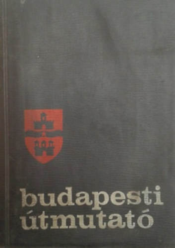 Kirly Elemr - Budapesti tmutat 1969