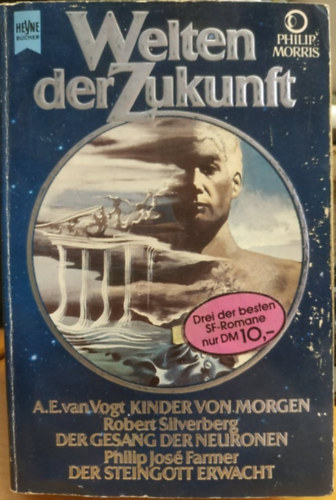 Heyne Bücher - Welten der Zukunft - Chroniken aus Raum und Zeit Band 5 (Heyne Science Fiction & Fantasy Nr. 06/1005)