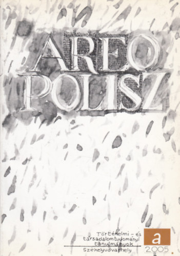 Areopolisz V. (2005)