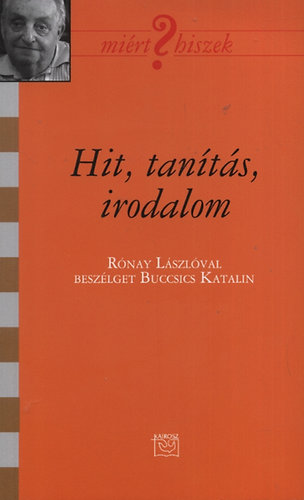 Buccsics Katalin - Hit, tanítás, irodalom