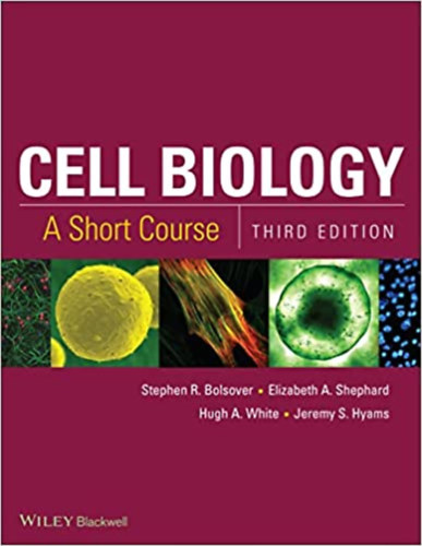 Cell Biology: A Short Course (3rd Edition)