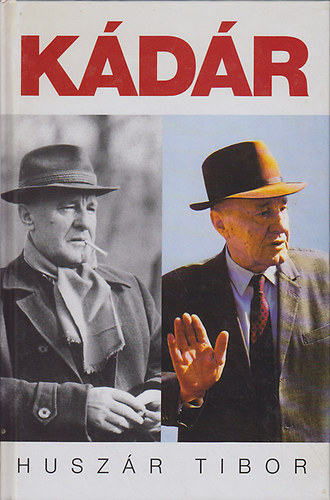 Huszár Tibor - Kádár 2.