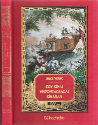 Jules Verne - Egy k�nai viszontags�gai K�n�ban (Jules Verne csod�latos kalandjai 33.)