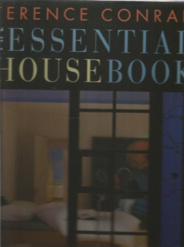 Terrence Conran - The Essential House Book