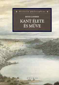 Ernst Cassirer - Kant �lete �s m�ve