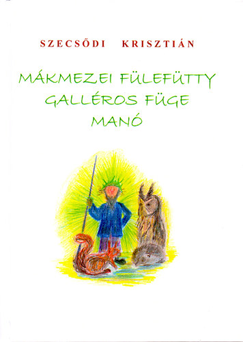 Szecsdi Krisztin - Mkmezei Fleftty Gallros Fge man