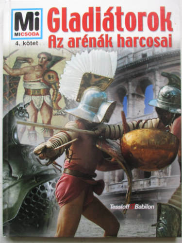 Marcus Junkelmann - Gladitorok - Az arnk harcosai