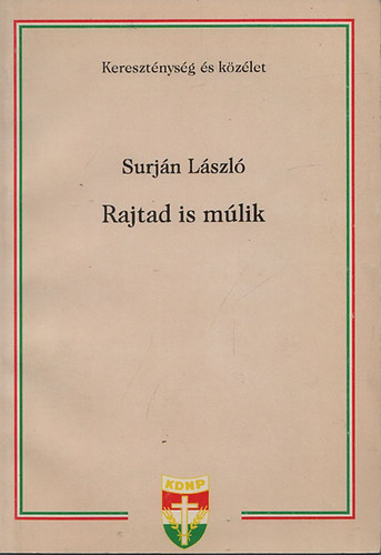 Surj�n L�szl� - Rajtad is m�lik