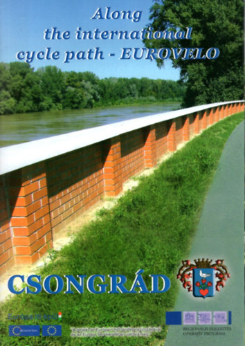 Deák József, Deák József Áron Gát László - Csongrád - Along the international cycle parth - Eurovelo