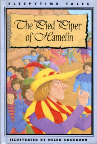 Helen Cockburn - Stephanie Laslett - The Pied Piper of Hamelin