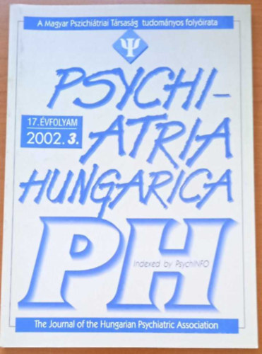 Tringer László, Degrell István szerk. - Psychiatria Hungarica 17. évfolyam 2002. 3. szám